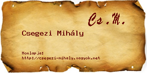 Csegezi Mihály névjegykártya